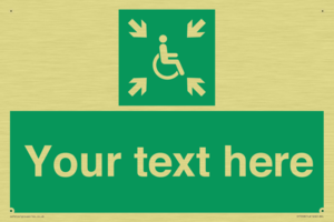 Custom sign safe condition evacuation temporary refuge